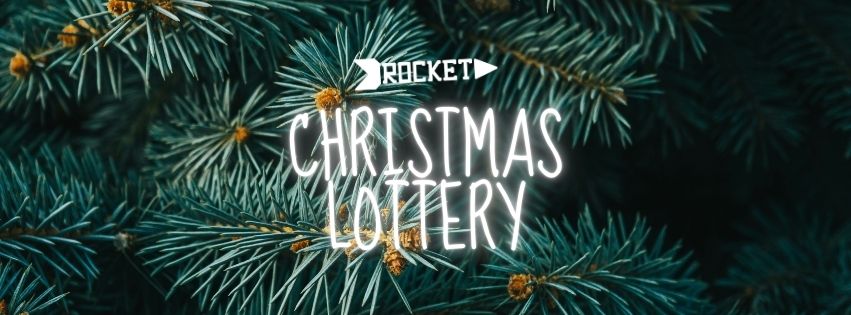 Header of the ROCKET Christmas Lottery 25. Win your December purchase back!
